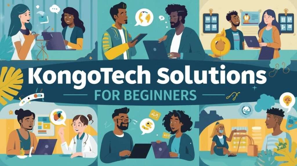 Free KongoTech Solutions for Beginners