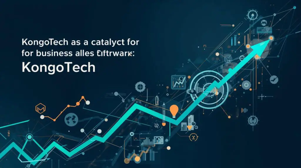 The Best Way KongoTech Helps Businesses Grow